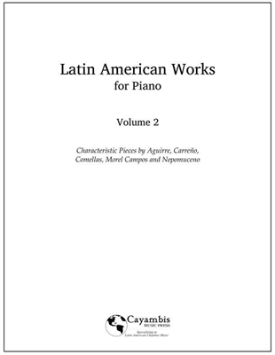 Latin American Works for Piano, vol. 2