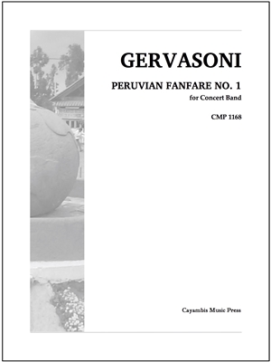 Peruvian Fanfare No. 1, by Antonio Gervasoni