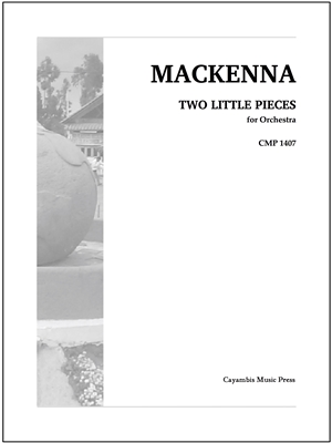 Two Little Pieces, by Carmela Mackenna