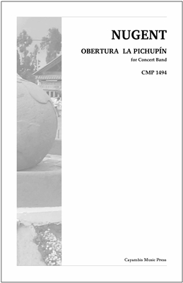Obertura La Pichupin, by Dino Nugent